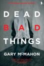 Dead Bad Things - Preview
