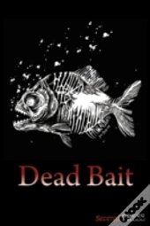 Dead Bait
