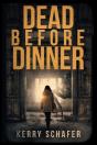 Dead Before Dinner: A Shadow Valley Mano - Preview