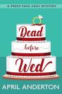 Dead Before Wed - Preview