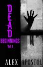 Dead Beginnings Volume 3 - Preview