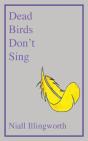 Dead Birds Don'T Sing - Preview