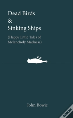 Capa do artigo Dead Birds & Sinking Ships