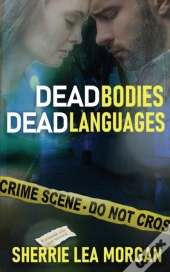 Dead Bodies, Dead Languages
