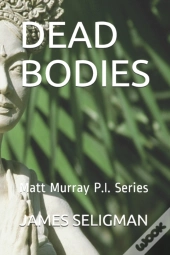 Dead Bodies