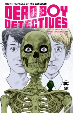 Capa do artigo Dead Boy Detectives By Toby Litt & Mark Buckingham