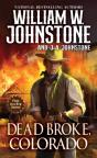 Dead Broke, Colorado - Preview