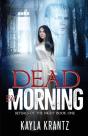 Dead By Morning - Preview