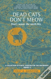 Dead Cats Don'T Meow
