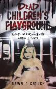 Dead Children'S Playground