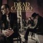 Dead Combo E As Cordas Da Má Fama - CD - Preview
