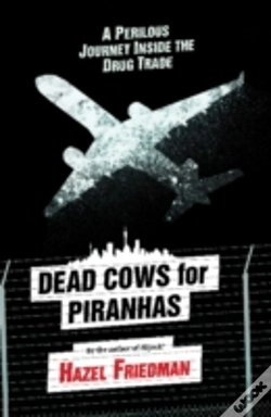 Capa do artigo Dead Cows For Piranhas
