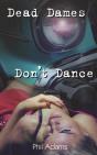 Dead Dames Don'T Dance - Preview