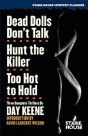 Dead Dolls Don'T Talk / Hunt The Killer / Too Hot To Hold - Preview
