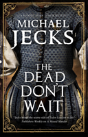 Dead Dont Wait - Preview