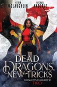 Dead Dragons, New Tricks