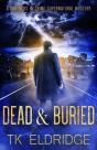 Dead & Buried (A Partners In Crime Supernatural Mystery) - Preview