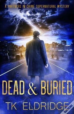 Capa do artigo Dead & Buried (A Partners In Crime Supernatural Mystery)