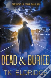 Dead & Buried