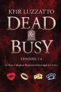 Dead & Busy - Episodes 1-4 - Preview