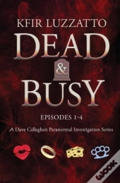 Dead & Busy - Episodes 1-4