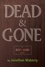 Dead & Gone - Preview