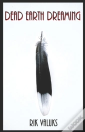 Dead Earth Dreaming