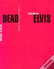 Capa do artigo Dead Elvis - Chronique D