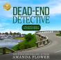 Dead-End Detective - Preview