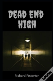 Dead-End High