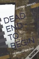 Dead End - To Begin
