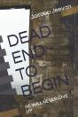 Dead End - To Begin - Preview