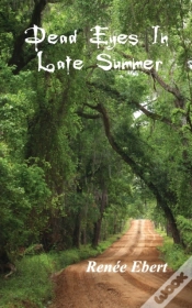 Capa do artigo Dead Eyes In Late Summer