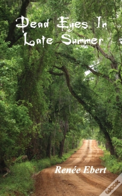 Capa do artigo Dead Eyes In Late Summer