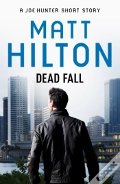 Capa do artigo Dead Fall - A Joe Hunter Short Story