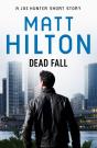 Dead Fall - A Joe Hunter Short Story - Preview
