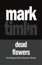 Dead Flowers - Preview