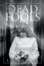Dead Fools - Preview