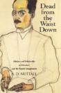 Dead From The Waist Down - Preview