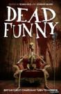 Dead Funny - Preview