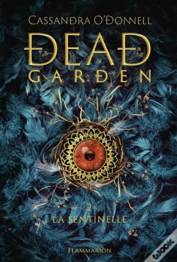 Capa do artigo Dead Garden Tome 2 : La Sentinelle