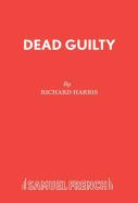 Dead Guilty