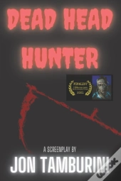 Dead Head Hunter