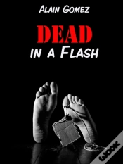 Capa do artigo Dead In A Flash