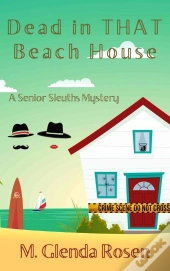 Dead In That Beach House