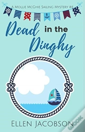 Dead In The Dinghy