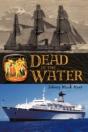 Dead In The Water - Preview
