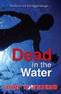 Dead In The Water - Preview