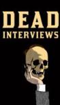Dead Interviews - Preview