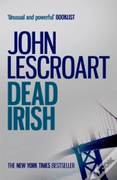 Dead Irish (Dismas Hardy Series, Book 1)